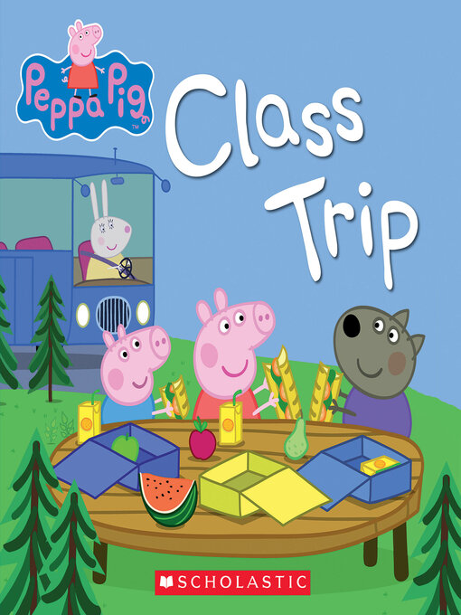 Title details for Class Trip by Scholastic - Wait list